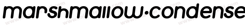 Marshmallow-Condensed Italic字体转换